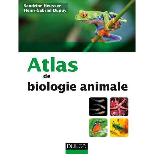 Atlas De Biologie Animale    Format Broch 