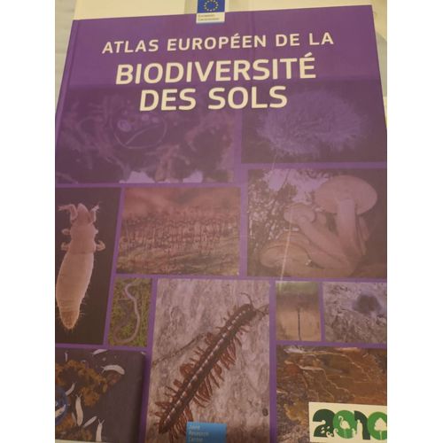 Atlas Europen De La Biodiversit De Sols.   