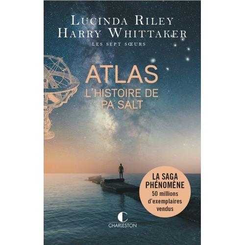 Les Sept Soeurs Tome 8 - Atlas - L'histoire De Pa Salt   de Riley Lucinda  Format Beau livre 