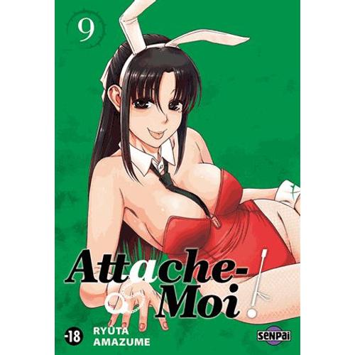 Attache-Moi - Tome 9   de Amazume Ryta  Format Poche 