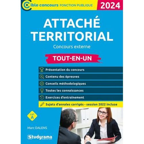 Attach Territorial : Concours Externe - Tout-En-Un - Catgorie A - dition 2024  