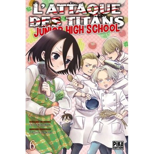 Attaque Des Titans (L') - Junior High School - Tome 6    Format Tankobon 