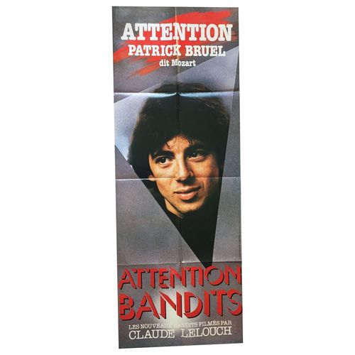 Attention Bandits! - Vritable Affiche De Cinma Plie - Format 60x160 Cm - De Claude Lelouch Avec Jean Yanne, Patrick Bruel, Marie-Sophie L., Charles Grard, Corinne Marchand, Hlne Surgre - 1987