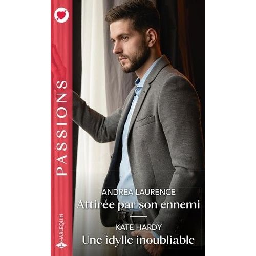 Attire Par Son Ennemi - Une Idylle Inoubliable    Format Poche 