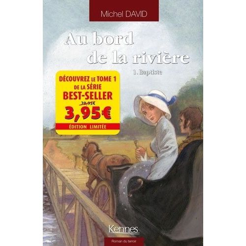 Au Bord De La Rivire - Tome 1 - Baptiste    Format Beau livre 