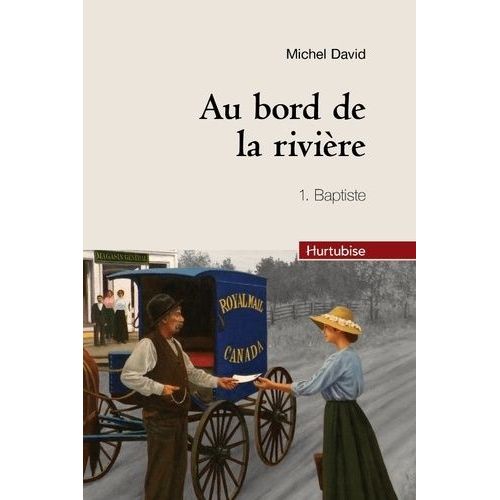 Au Bord De La Rivire - Tome 1 - Baptiste    Format Beau livre 