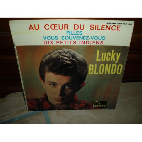 Au Coeur Du Silence +3 - Lucky Blondo