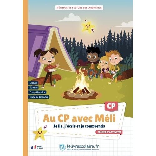 Au Cp Avec Mli - Je Lis, J'cris Je Comprends - Mthode De Lecture Collaborative - Cahier D'activits    Format Grand Format 