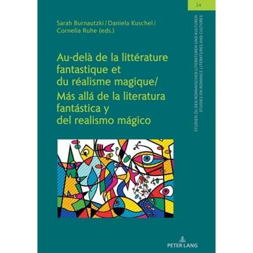 Au-Del De La Littrature Fantastique Et Du Ralisme Magique / Ms All De La Literatura Fantstica Y Del Realismo Mgico   de Ulrich Winter