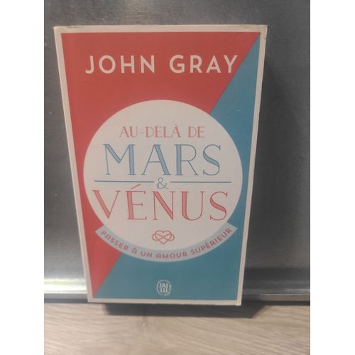 Au Dela De Mars & Venus   de JOHN GRAY 