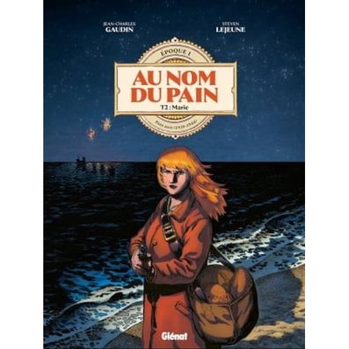 Au Nom Du Pain - Tome 02   de Jean-Charles Gaudin