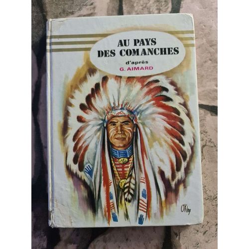 Au Pays Des Comanches   