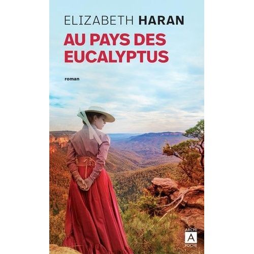 Au Pays Des Eucalyptus    Format Poche 