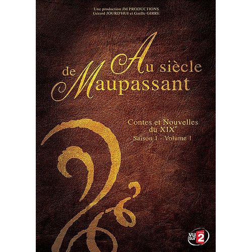 Au Sicle De Maupassant - Contes Et Nouvelles Du Xixe - Saison 1 - Volume 2 de Philippe Monnier