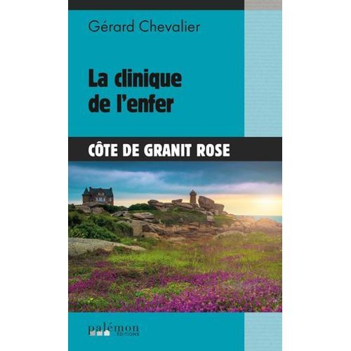 La Clinique De L'enfer  
