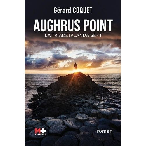 La Triade Irlandaise - Tome 1 - Aughrus Point    Format Grand Format 