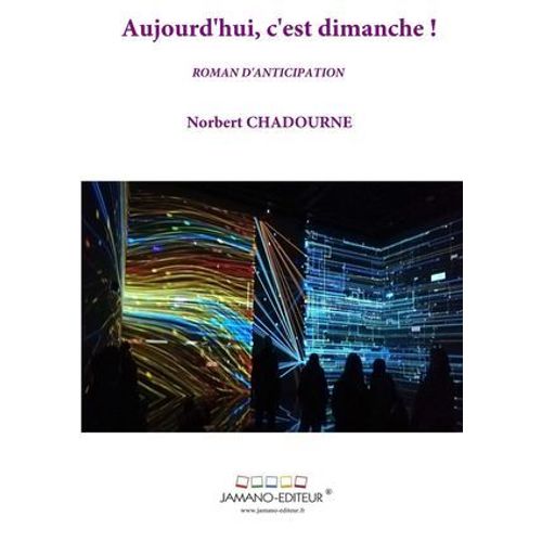 Aujourd'hui, C'est Dimanche !  