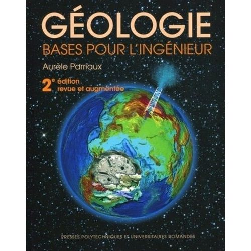 Gologie - Bases Pour L'ingnieur (1 Dvd)   de Parriaux Aurle  Format Broch 