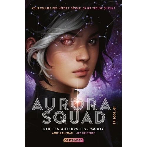 Aurora Squad - Tome 1    Format Grand Format 