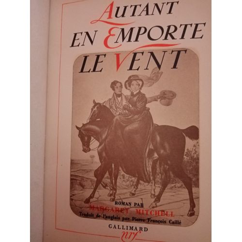 Autant En Emporte Le Vent   de Margaret Mitchell 