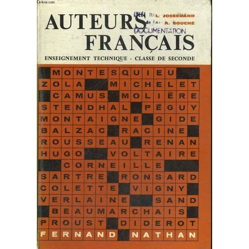 Auteurs Francais. Lecture Expliquees. Classe De Seconde Technique. Programme De 1965   de l. josserand