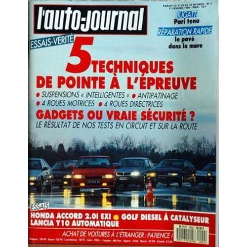 Auto Journal (L') N 2 Du 01/02/1990 - Bugati - Reparation Rapide - 5 Techniques De Pointe A L'epreuve - Gadgets Ou Vraie Securite - Honda Accord 2.01 Exi - Golf Diesel A Catalyseur - Lancia Y 10 Automatique.