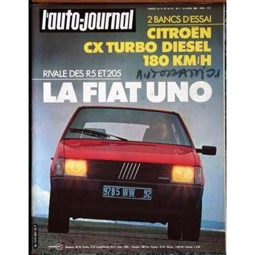 Auto Journal (L') N 7 Du 15/04/1983 - 2 Bancs D'essais  -   Citroen Cx Turbo Diesel - Rivale Des R5 Et 205  -   La Fiat Uno.