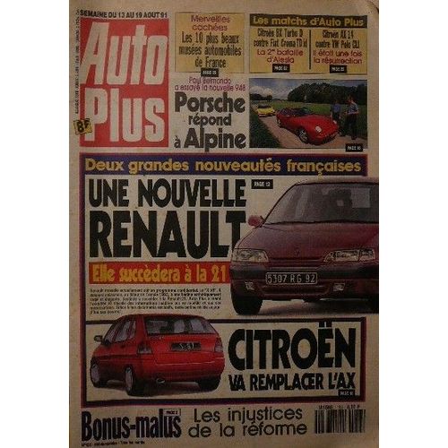 Auto Plus N 153 : Une Nouvelle Renault X 56 - Citron Va Remplacer L'ax - Porsche Repond  Alpine - Bx Turbo D Vs Fiat Croma Td Id - Ax 14 Vs Vw Polo Cli