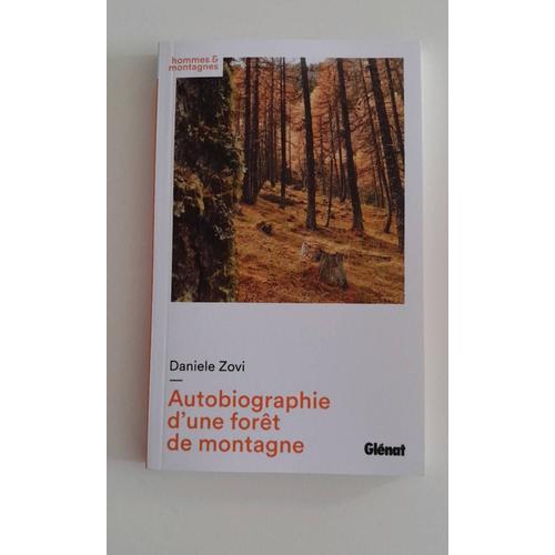 Autobiographie D'une Fort De Montagne   de Zovi Daniele  Format Beau livre 