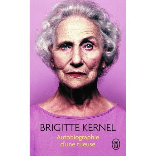 Autobiographie D'une Tueuse    Format Poche 