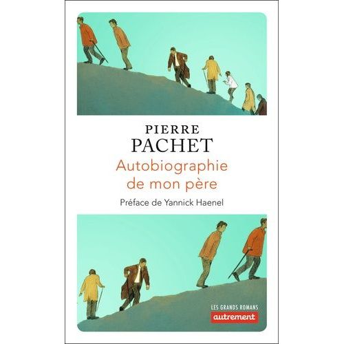 Autobiographie De Mon Pre    Format Poche 