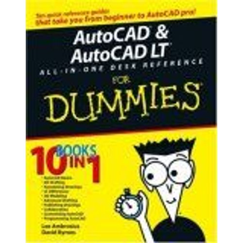 Autocad And Autocad Lt All-In-One Desk Reference For Dummies    Format Broch 
