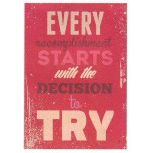 Autocollant - Every Accomplishment Stars With The Decision To Try (Sticker, Message Positif, Motivation, Encouragement, Anglais, Succs, Essai)