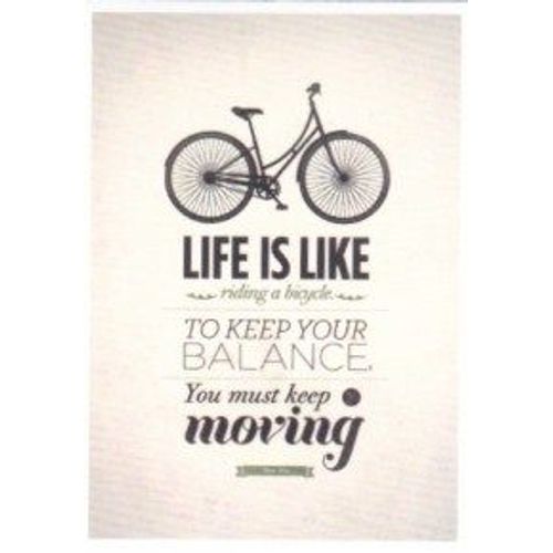 Autocollant - Life Is Like Riding A Bicycle. To Keep Your Balance, You Must Keep Moving. (Sticker, Message, Motivation, Encouragement, Citation, Anglais)