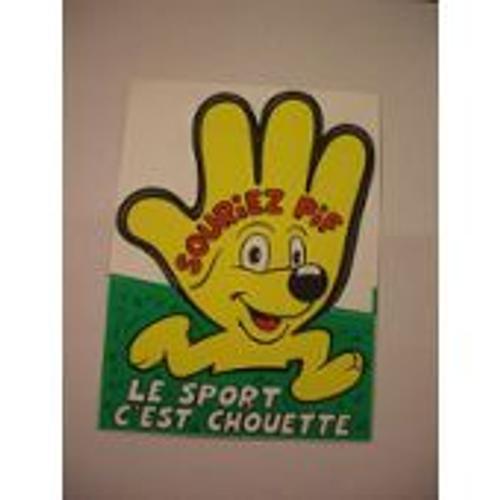 Autocollant Souriez Pif - Le Sport C'est Chouette - Pif Gadget - 1980