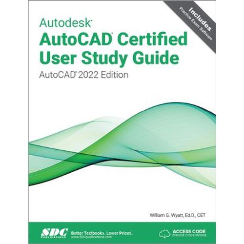 Autodesk Autocad Certified User Study Guide    Format Broch 