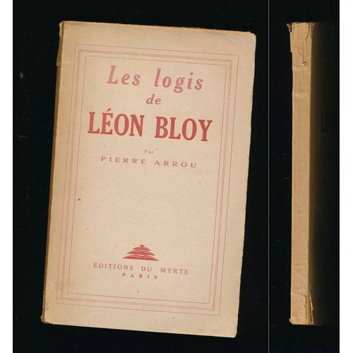 Autographe Hommage De Pierre Arrou Dans Livre Les Logis De Lon Bloy   