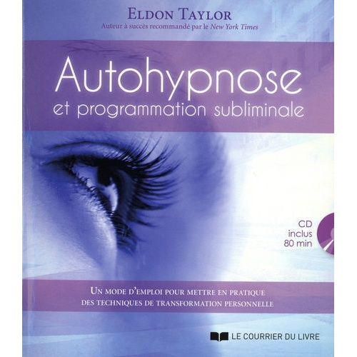 Autohypnose Et Programmation Subliminale (1 Cd Audio)    Format Beau livre 