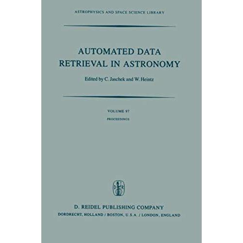 Automated Data Retrieval In Astronomy   de W. Heintz  Format Broch 