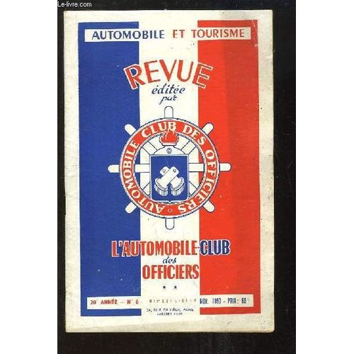 Automobile Et Tourisme, N6 - 20e Anne : La Bretagne - Un Voyage Aux Balares, Par Benson - Circulation Et Scurit Routire, Par Fouch ... de Gilotte Maurice