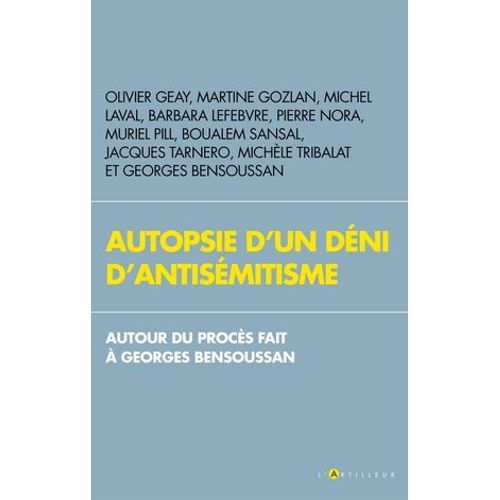 Autopsie D'un Dni D'antismitisme  