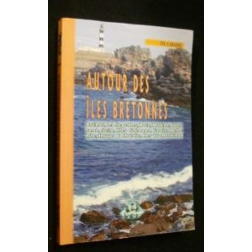 Autour Des les Bretonnes   de Caradec Th.  Format Broch 