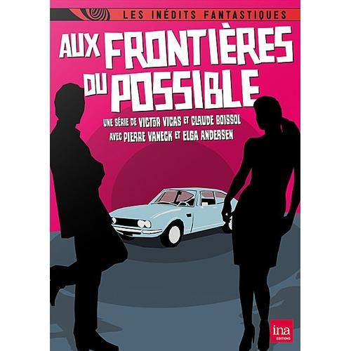 Aux Frontires Du Possible de Victor Vicas