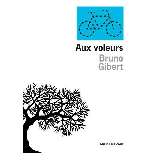 Aux Voleurs    Format Grand Format 