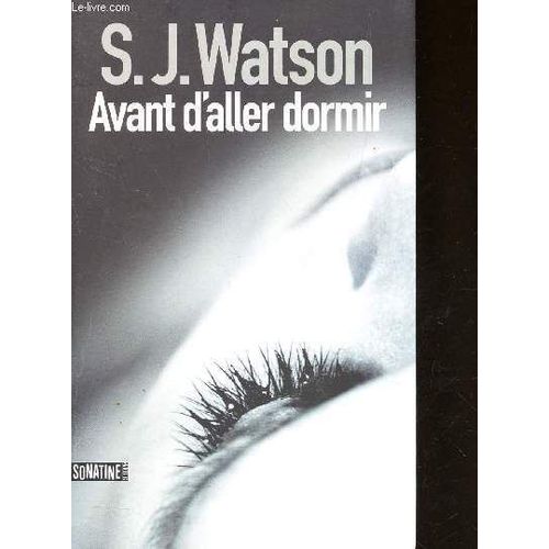 Avant D'aller Dormir   de S.J.Watson
