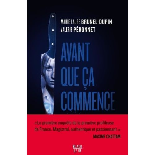 Avant Que a Commence - Une Enqute De Mina Lacan, 
