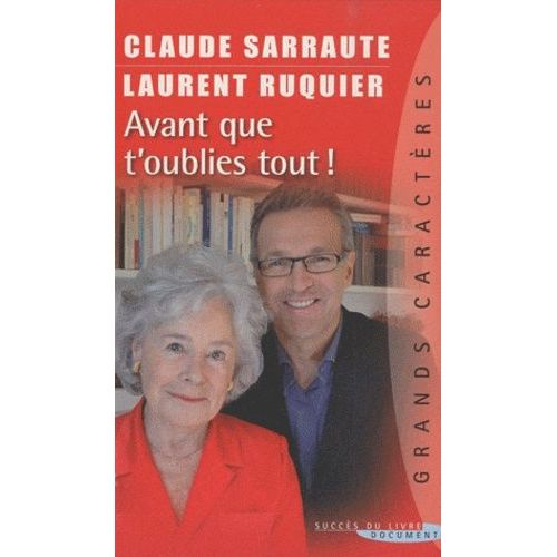 Avant Que T'oublies Tout !   de claude sarraute  Format Broch 