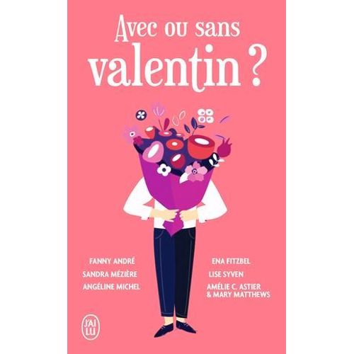 Avec Ou Sans Valentin ?  