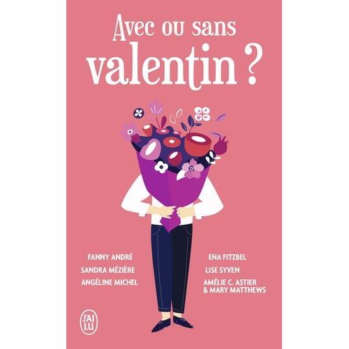 Avec Ou Sans Valentin ?    Format Poche 