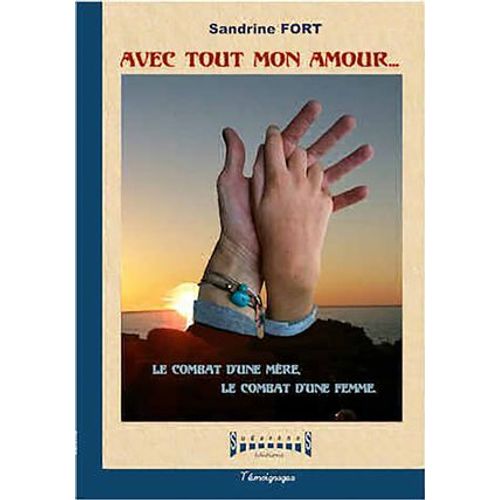 Avec Tout Mon Amour  